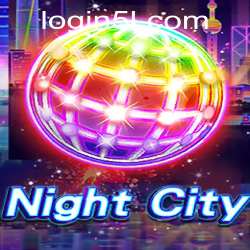 Exploring the Dynamic World of NightCity: An Introduction to 5L PH Login