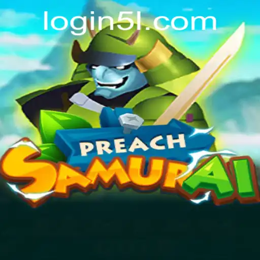PreachSamurai: Dive into the Thrilling World of 5L PH Login